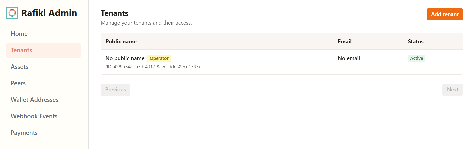 A screenshot of the Rafiki Admin application user interface displaying the "Tenants" section. It shows a table containing tenants with details including Public name, Email, and Status. An "Add tenant" button is in the top right.